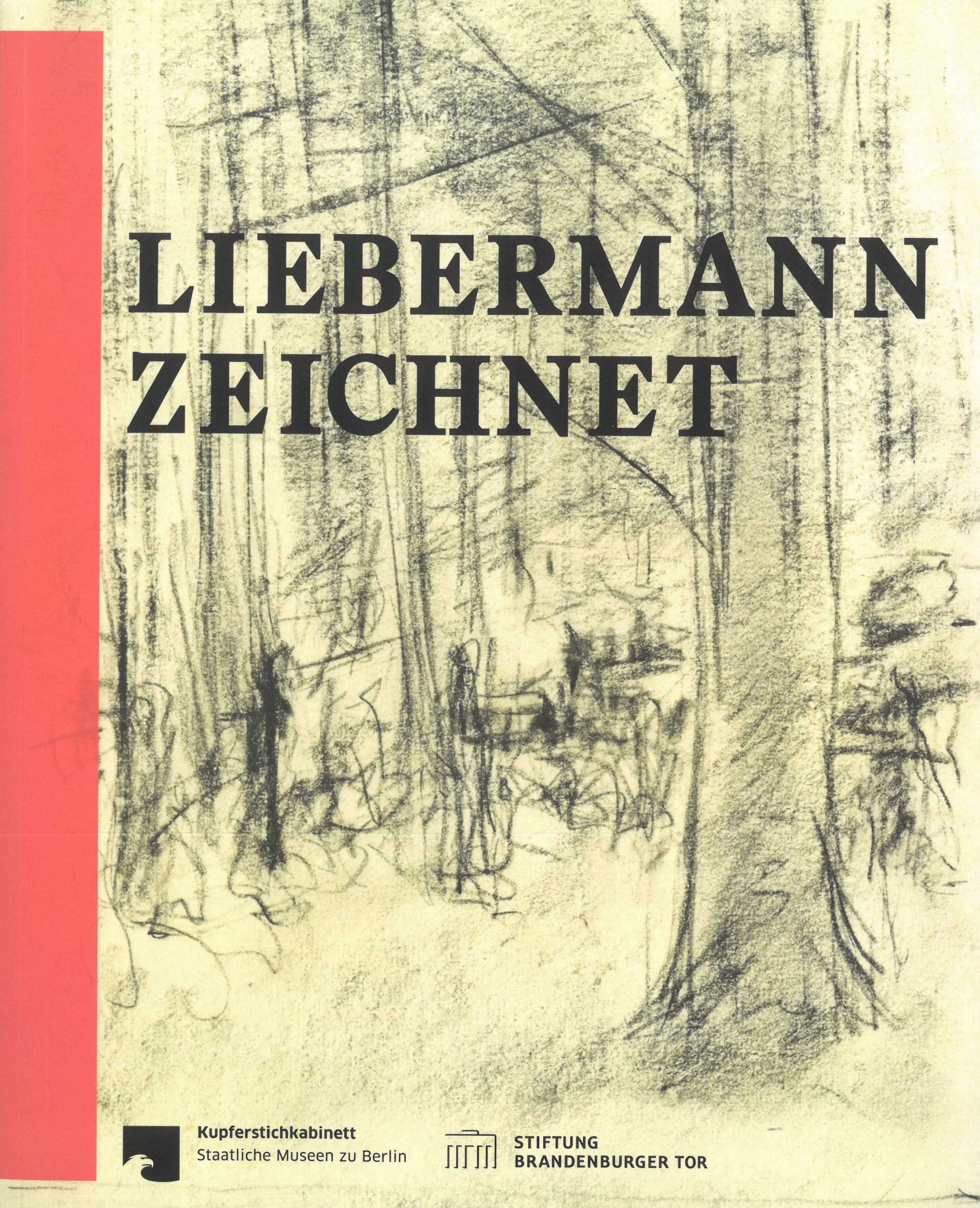 Produktbild: Liebermann zeichnet. Das Berliner Kupferstichkabinett zu Gast im Max Liebermann Haus