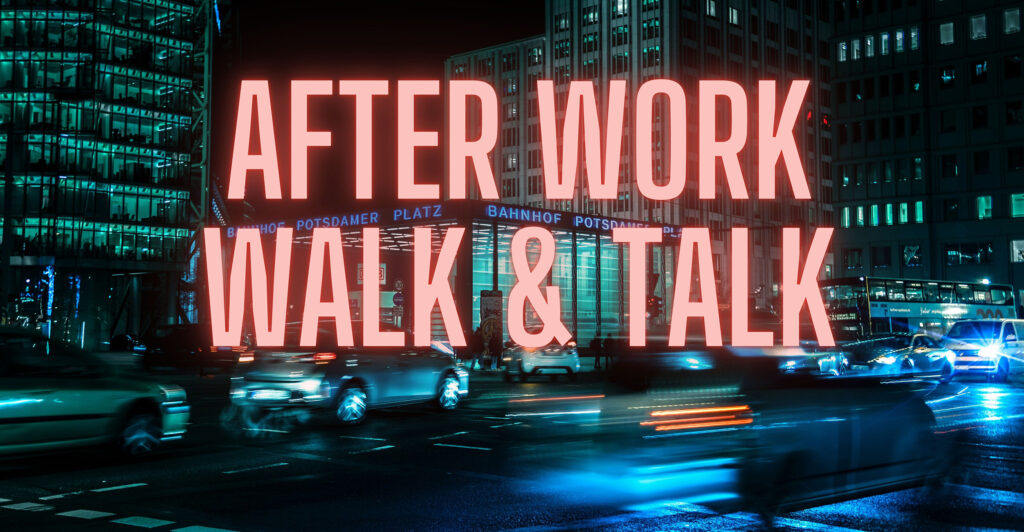 <span data-original-title="After Work Walk & Talk">After Work Walk & Talk</span>